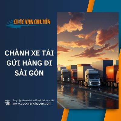 Chành xe tải Sài Gòn Hà Nội